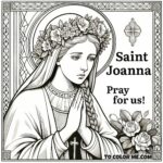 Colorful Serenity: Saint Joanna Praying for the Faithful - An Inspirational Coloring Experience